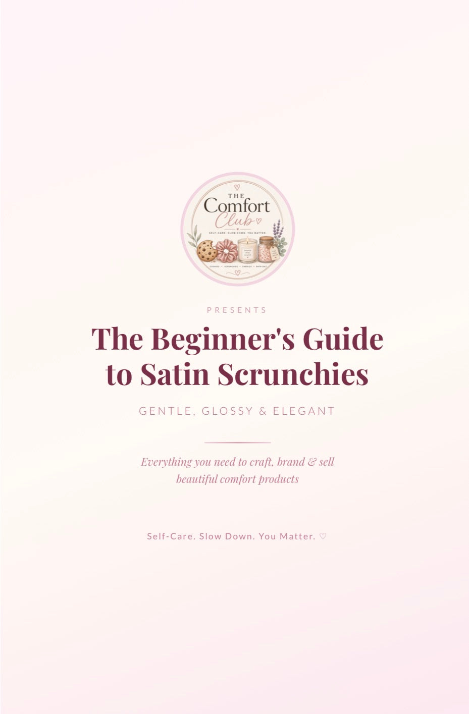 The Beginner's Guide to Satin Scrunchies (Digital Download)